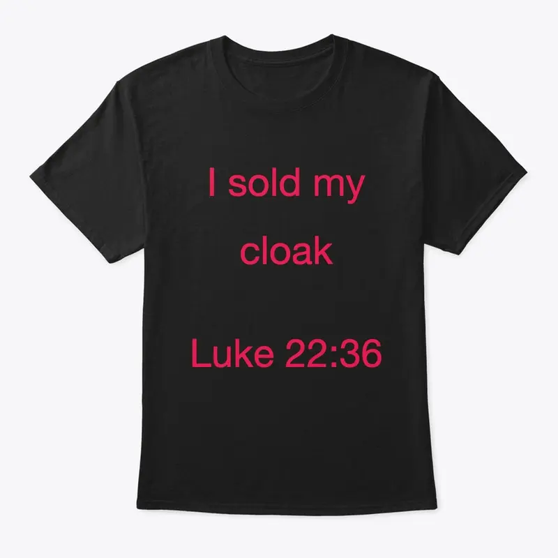 Sold my cloak