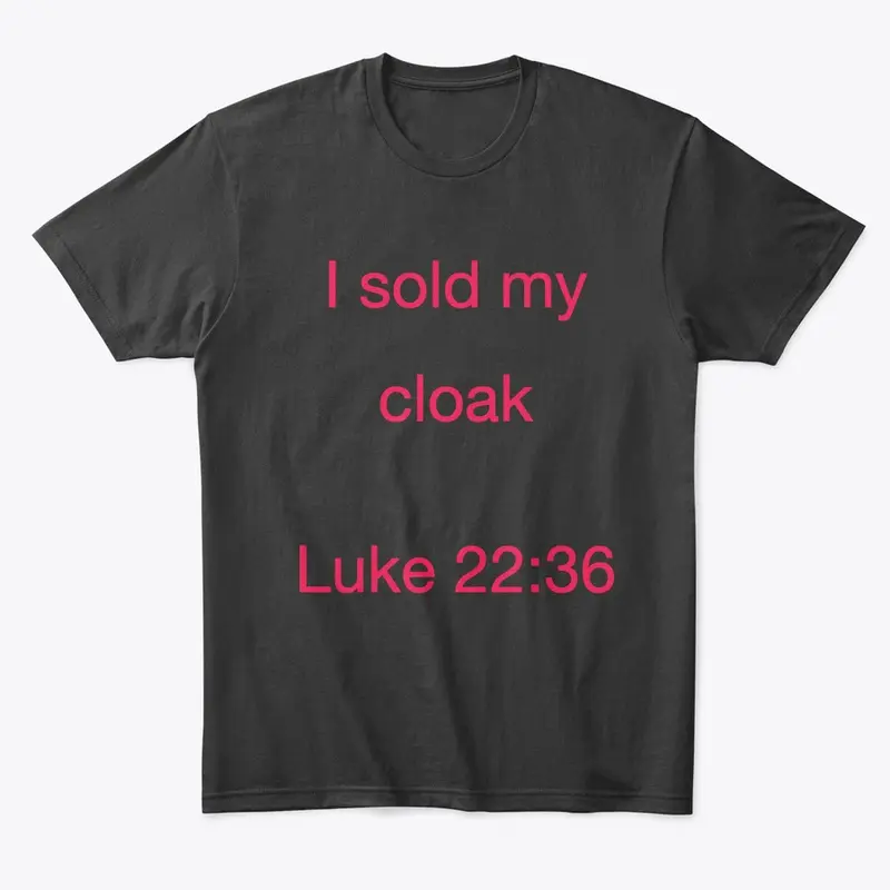 Sold my cloak